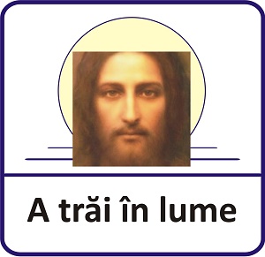 a trai in lume