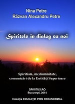 Spiritele in dialog cu noi
